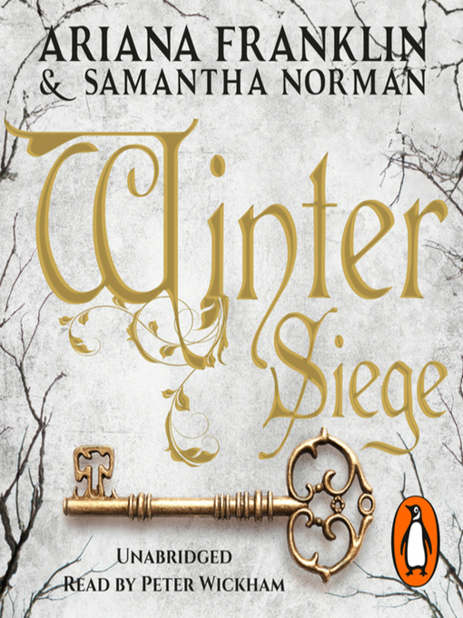 Title details for Winter Siege by Ariana Franklin - Available